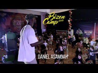 Bizon camp 2019 | daniel asamoah | jhene aiko ft kendrick lamar stay ready