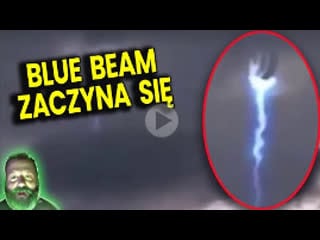 Blue beam zaczyna się fałszywa inwazja kosmitów i projekt wielkie zwiedzenie analiza ator ufo