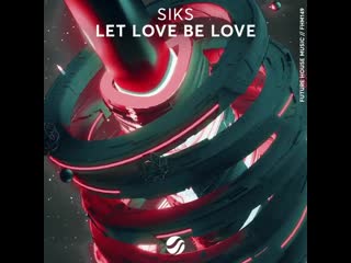 Siks let love be love