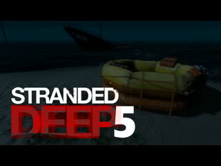 Stranded deep (2021) 🌴 5 🌴 сбой навигации