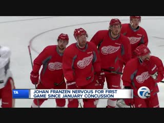 Johan franzen nervous for first game with red wings since january concussion