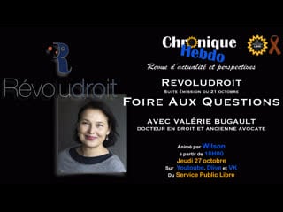 Chronique hebdo #40 avec valérie bugault f a q revoludroit