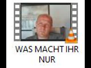 Was macht ihr nur