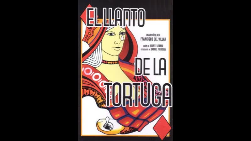 Плач черепахи el llanto de la tortuga (1975) мексика