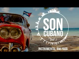 Instrumental (son cubano vol 2 con solo trompeta) irm prod