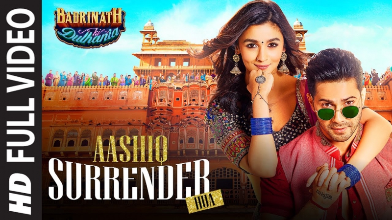 Aashiq surrender hua full video song varun, alia amaal mallik, shreya badrinath ki dulhania