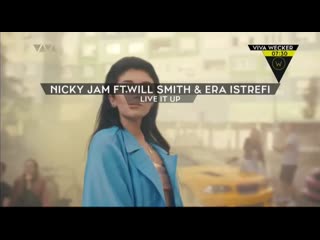 Nicky jam feat will smith & era istrefi live it up (viva wecker)