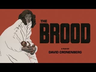 The brood | trailer