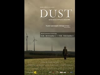 Пыль dust (2009) австрия, люксембург