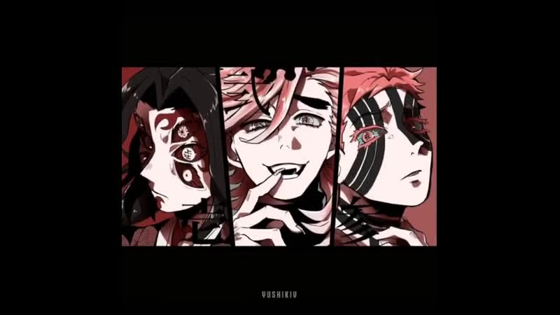 ⌊ kimetsu no yaiba; akaza &amp; douma &amp; kokushibou ⌉