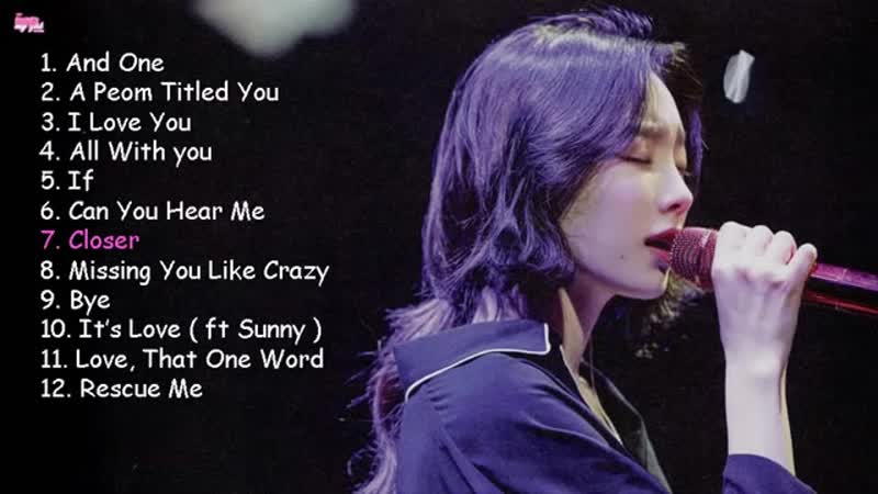 Taeyeon (김태연) ost playlist tổng hợp nhạc phim của taeyeon