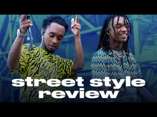 Street style review (тизер) rae sremmurd о своих луках и любимых брендах