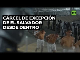 Dentro de la megacárcel de el salvador ¿humanos o robots?