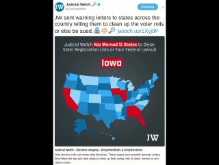 Judicial watch has found 12 states that have more registered voters than eligible voters