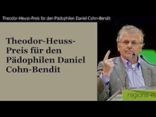 Theodor heuss preis für den pädophilen daniel cohn bendit