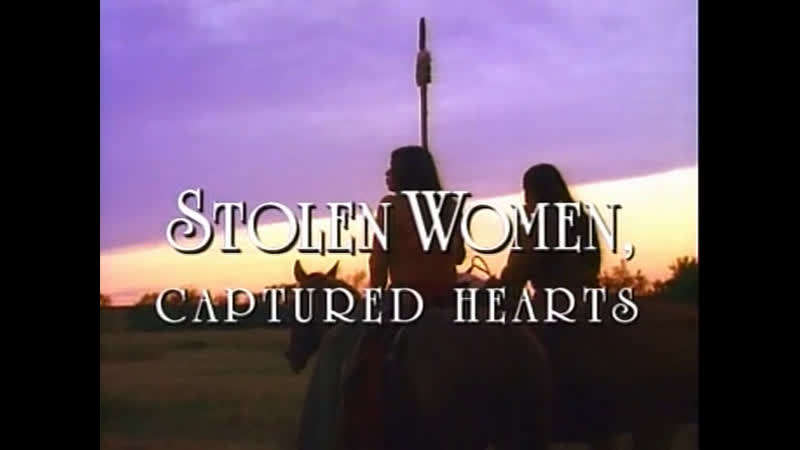 1997 porn video – Украденная женщина, плененные сердца / stolen women, captured hearts 1997