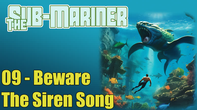 1966 the sub mariner 09 beware the siren song