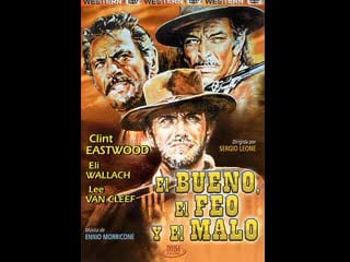 El bueno, el feo y el malo (1966 español castellano)