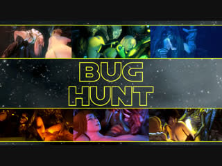 Bug hunt (dead or alive, metroid, alien sex)