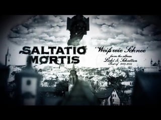 Saltatio mortis weiss wie schnee