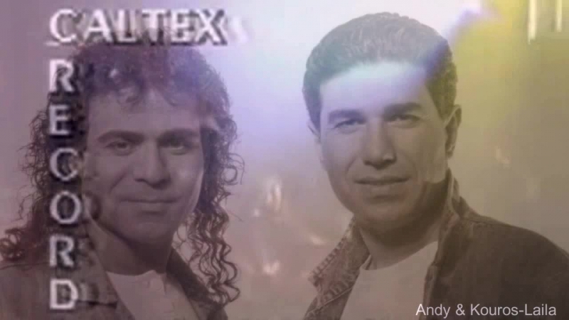 Andy &amp; kouros laila