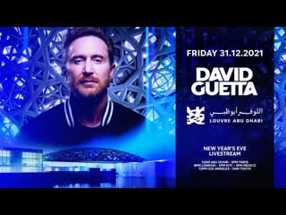 David guetta nye livestream from louvre abu dhabi