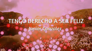 Tengo derecho a ser feliz lyric video