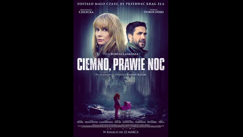 Темно, почти ночь ciemno, prawie noc (2019) польша