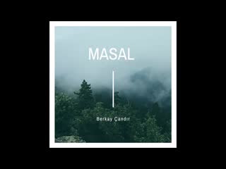 Berkay andr masal melankolik beat 2019 mp4