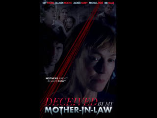 Замысел свекрови (2021) deceived by my mother in law