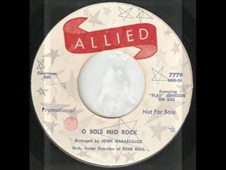 Plas johnson rene hall o sole mio rock allied