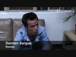 Roméo et juliette 2010 avoir 20 ans interview allomusic