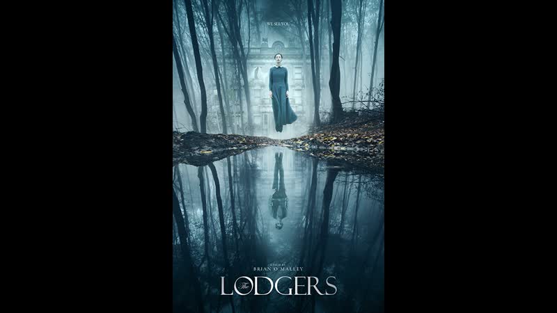 Обитатели the lodgers (2017) ирландия