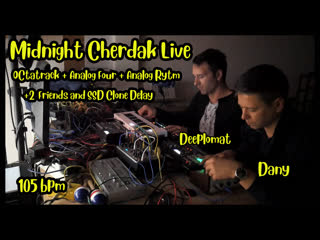 Midnight live from cherdak with d medio