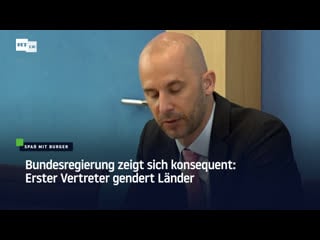 Bundesregierung zeigt sich konsequent erster vertreter gendert länder