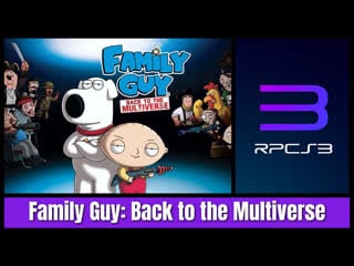 Family guy back to the multiverse [rpcs3][ps3][7gen]