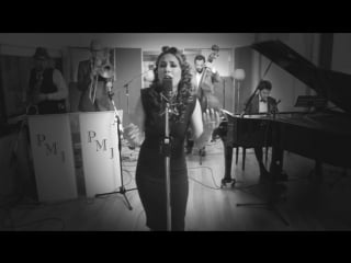 Creep vintage postmodern jukebox radiohead cover ft haley reinhart