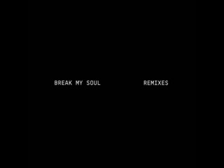 Break my soul nita aviance club remix