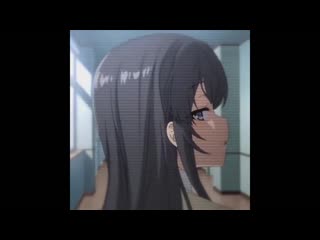 Seishun buta yarou wa bunny girl senpai no yume wo minai этот глупый свин не понимает мечту девочки зайки anime vine | edit