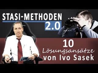 Stasi methoden 2 0 [clip & klartext]