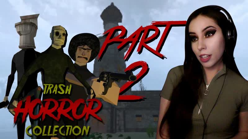 Продолжаем барагоз trash horror collection part 2