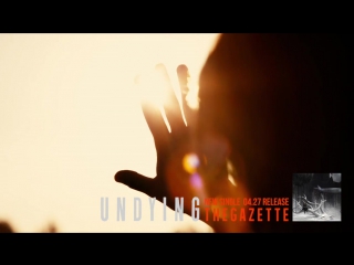 New single「undying」preview