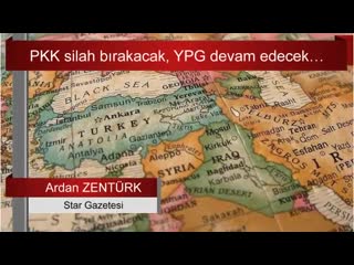 076 ardan zentürk pkk silah bırakacak, ypg devam edecek… sesli makale mp4