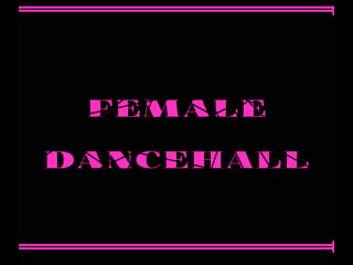 Female dancehall by valeriankaa