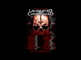 Lacerated and carbonized european tour 2016