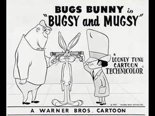 Bugs bunny 148 bugsy and mugsy