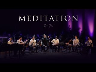 Sami yusuf meditation (live at the heydar aliyev center) 2018