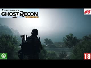Tom clancys ghost recon wildlands (xbox one) прохождение #6 (без комментариев)