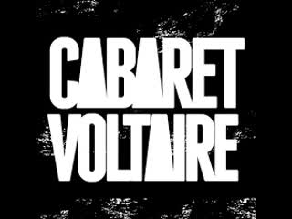 Cabaret voltaire | here to go