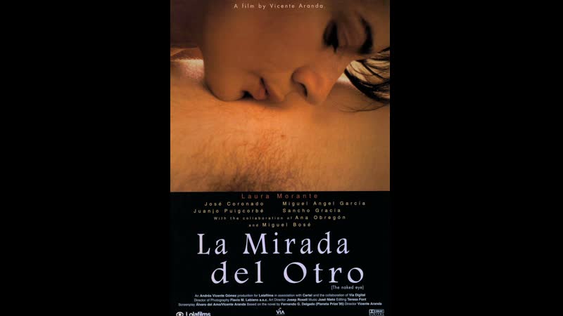 Объектив la mirada del otro (1998) испания